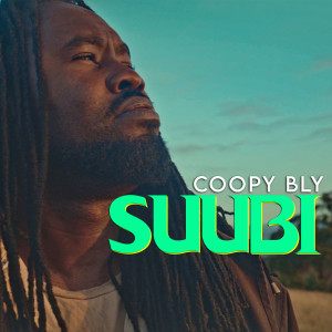 收聽Coopy Bly的Suubi歌詞歌曲
