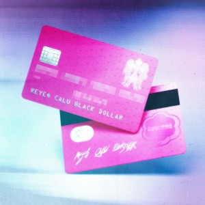ดาวน์โหลดและฟังเพลง CVV พร้อมเนื้อเพลงจาก Reye$
