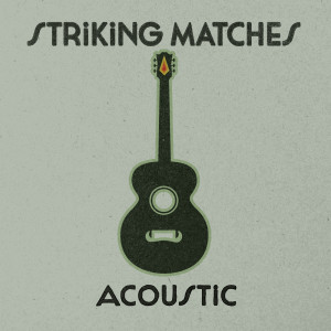 ดาวน์โหลดและฟังเพลง Ghost (Acoustic) พร้อมเนื้อเพลงจาก Striking Matches