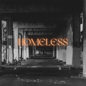 Listen to Homeless (Explicit) song with lyrics from Praveen Ram