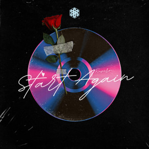 ดาวน์โหลดและฟังเพลง Start again พร้อมเนื้อเพลงจาก Revero