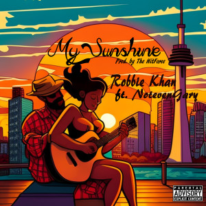 Album My Sunshine (Explicit) from Robbie Khan