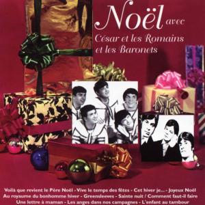 Album Noël avec César et les Romains & Les Baronets from César et les Romains
