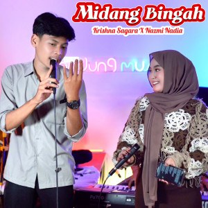 Listen to Midang Bingah (Live) song with lyrics from Krishna Sagara