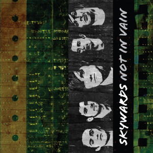 ดาวน์โหลดและฟังเพลง Not In Vain พร้อมเนื้อเพลงจาก Skywards