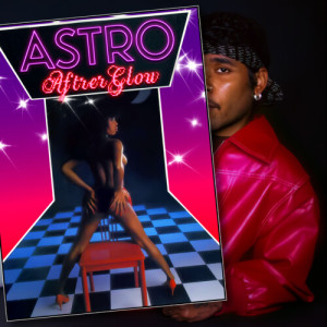 Kyle Dion的专辑Astro Afterglow