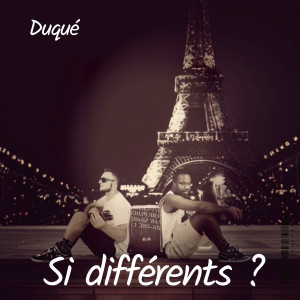 Listen to Si différents ? song with lyrics from Duque