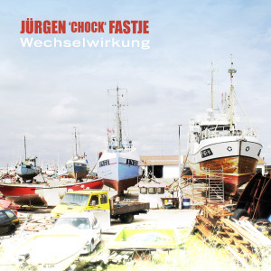 Album Wechselwirkung from Jürgen Fastje