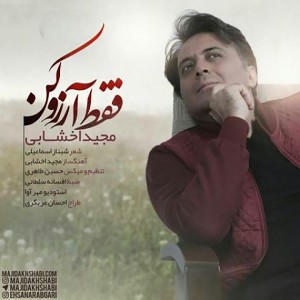 Listen to Faghat Arezoo Kon song with lyrics from Majid Akhshabi
