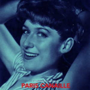 Catherine Sauvage的專輯Paris Canaille
