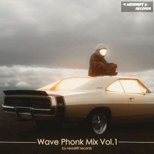 PHONK GALLERY的專輯Wave Phonk Mix Vol.1