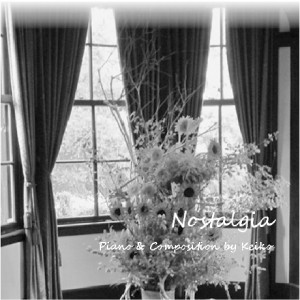 ดาวน์โหลดและฟังเพลง Nostalgia พร้อมเนื้อเพลงจาก KEIKO