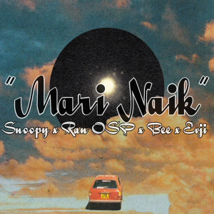 收聽Snoopy的Mari Naik (Remake)歌詞歌曲
