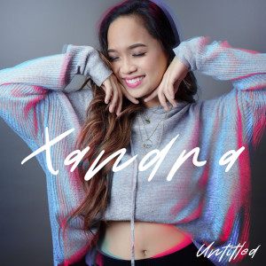 Listen to Untitled song with lyrics from Xandra Alex