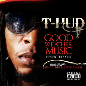 ดาวน์โหลดและฟังเพลง Good Weather Music (Feat. Pimp C, Bun B & Static Major) (Explicit) พร้อมเนื้อเพลงจาก Bun B