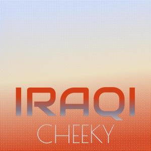 Various的專輯Iraqi Cheeky