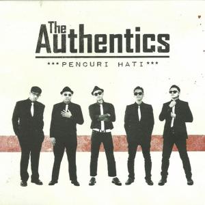 The Authentics的專輯Pencuri Hati