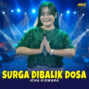 Icha Kiswara的专辑Surga Dibalik Dosa