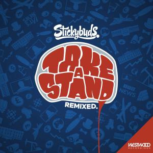 Stickybuds的專輯Take A Stand (Remixes)