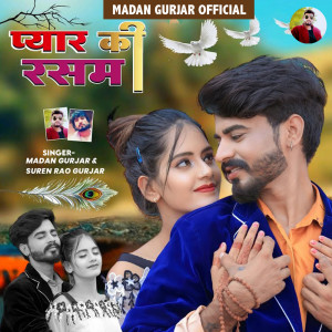 Album Pyar Ki Rasam from Madan Gurjar