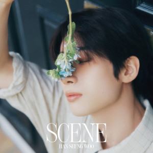 อัลบัม SCENE ศิลปิน HAN SEUNG WOO