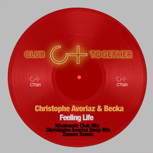 Christophe Avoriaz的專輯Feeling Life (The Remixes)