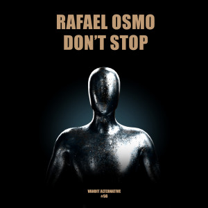 Album Don't Stop (Extended) from Rafael Osmo