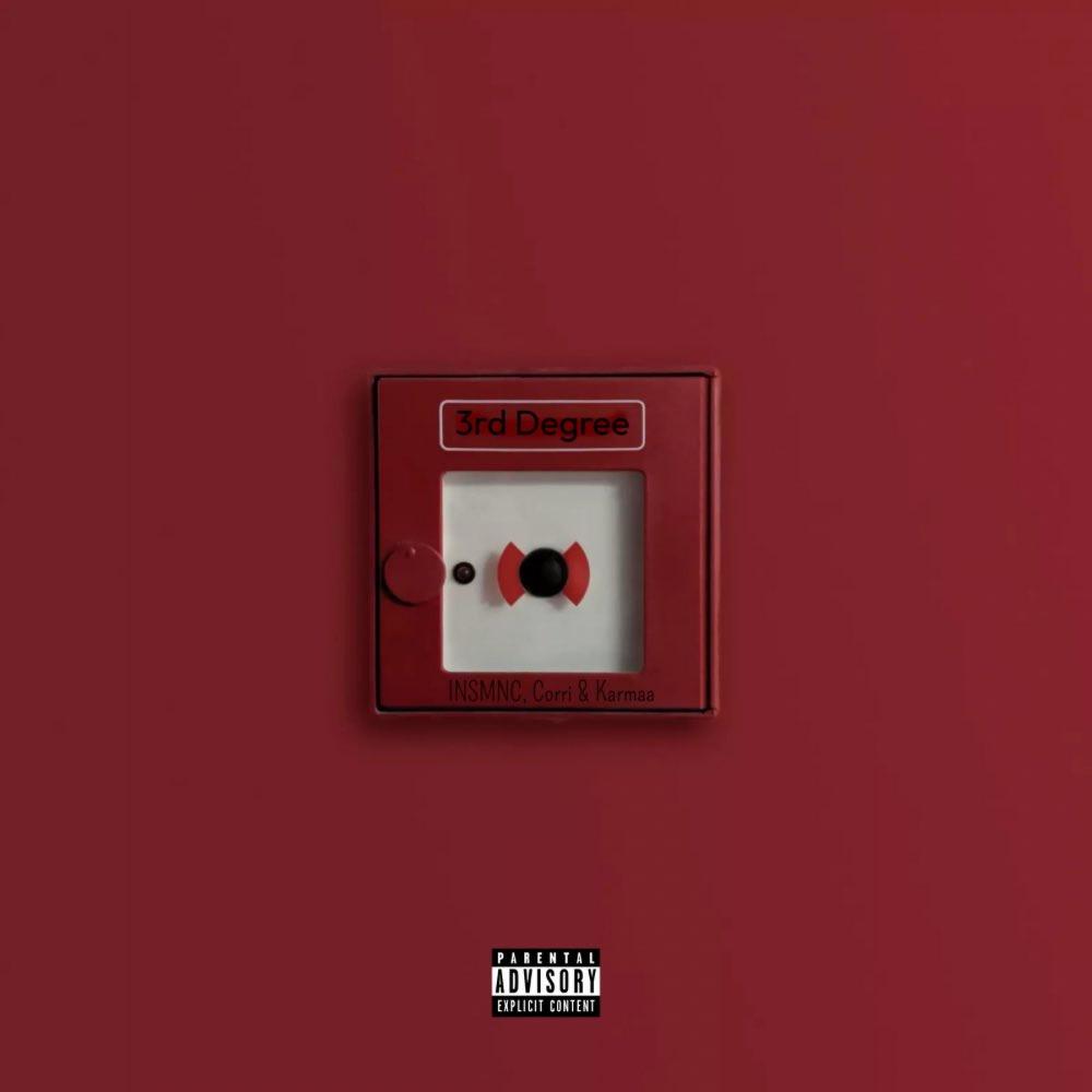 3rd Degree (feat. Corri & Karmaa) (Explicit)