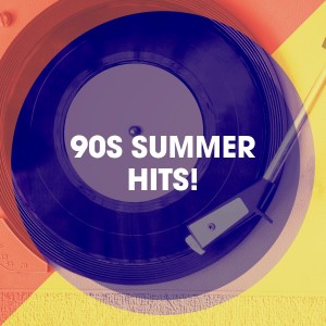 Album 90s Summer Hits! oleh 90s Party People