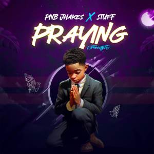 Album Praying (Freestyle) oleh Stuff