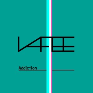 ดาวน์โหลดและฟังเพลง Addiction (Original Mix) พร้อมเนื้อเพลงจาก Vafee