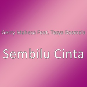 Dengarkan Sembilu Cinta lagu dari Gerry Mahesa dengan lirik
