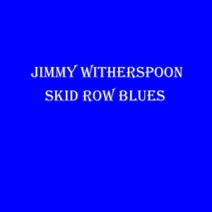 ดาวน์โหลดและฟังเพลง Call My Baby พร้อมเนื้อเพลงจาก Jimmy Witherspoon