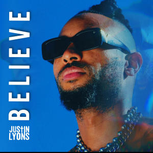 Album Believe oleh Justin Lyons