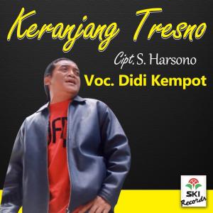 Listen to Keranjang Tresno song with lyrics from Didi Kempot