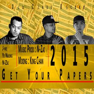J-Me的專輯Get Your Papers (feat. Ye Naung & N-Zai)