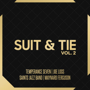 Suit & Tie Vol. 2