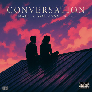 ดาวน์โหลดและฟังเพลง CONVERSATION (Explicit) พร้อมเนื้อเพลงจาก Youngsmokee