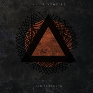 ดาวน์โหลดและฟังเพลง Zero Gravity พร้อมเนื้อเพลงจาก Ben Flanders