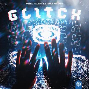 收聽Weerd Akcent的Glitch歌詞歌曲