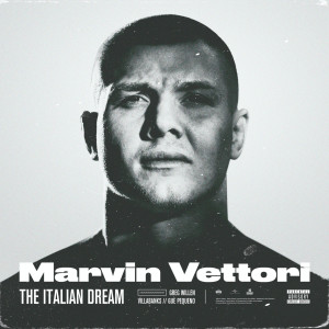 Guè Pequeno的專輯Marvin Vettori - The Italian Dream (Explicit)