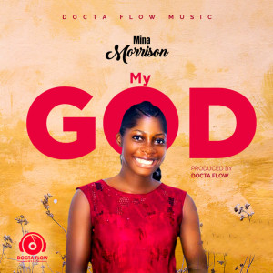 Listen to My God song with lyrics from Mina Morrison
