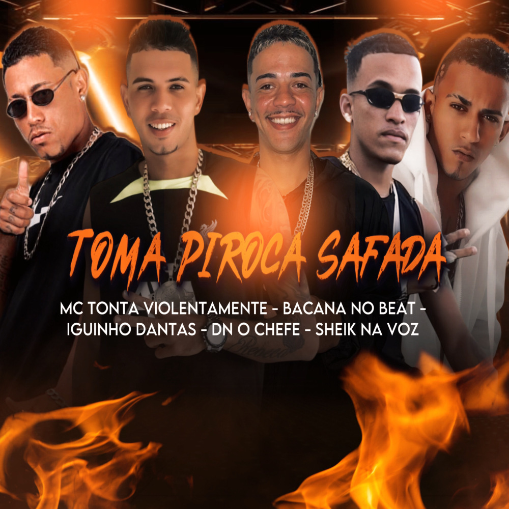 Toma Piroca Safada (Explicit)