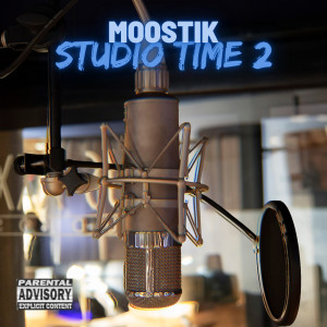 อัลบัม Studiotime2 (Explicit) ศิลปิน MOOSTIK