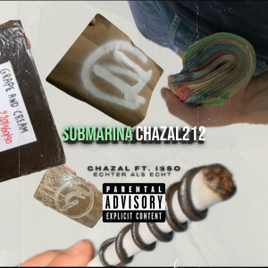 Album Submarina (Explicit) from chazal212