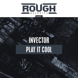 ดาวน์โหลดและฟังเพลง Play It Cool พร้อมเนื้อเพลงจาก Invector
