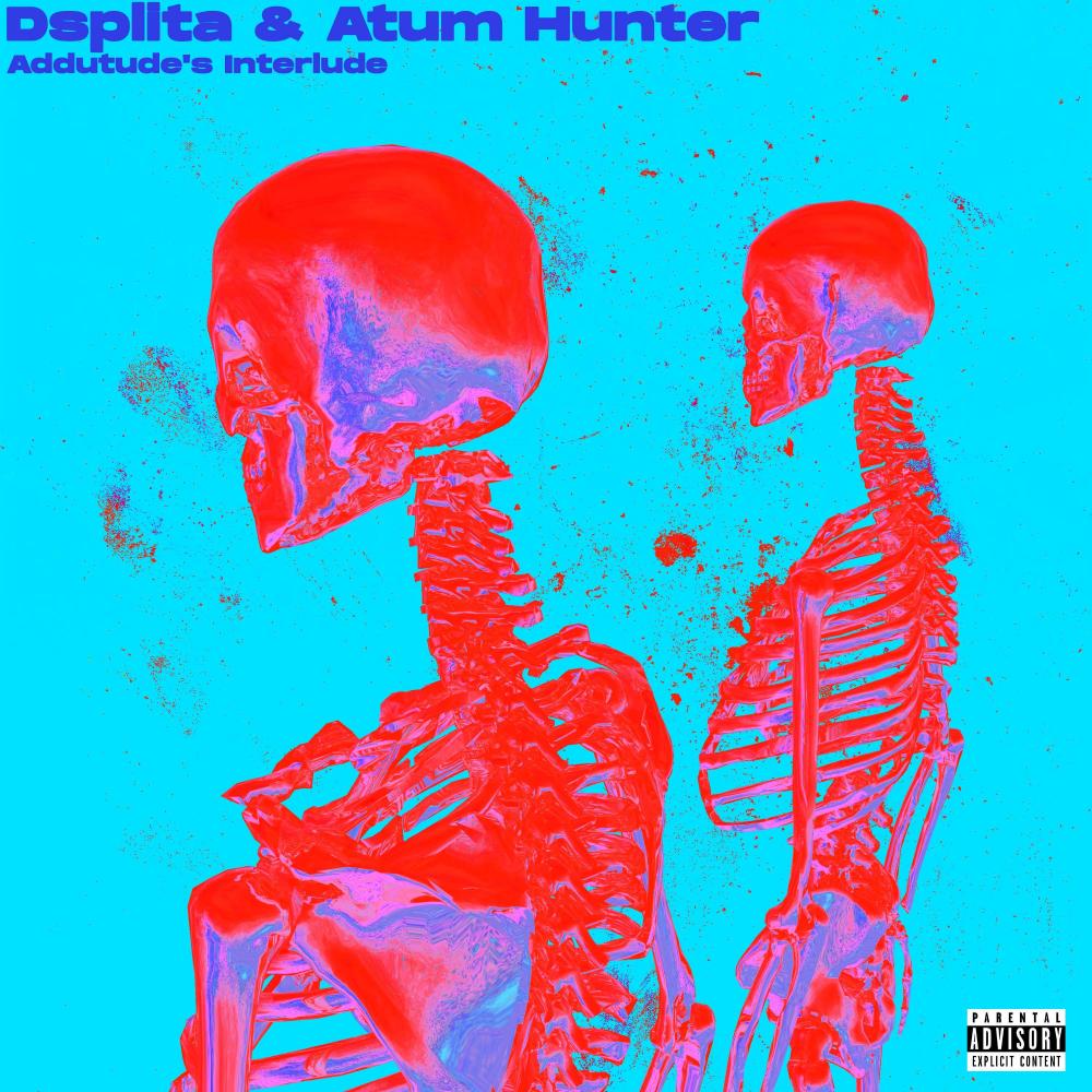 Addutude's Interlude (feat. Atum Hunter) (Explicit)