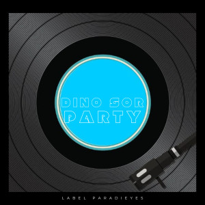 Party dari Dino Sor