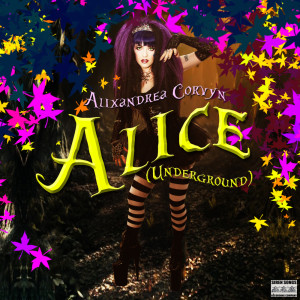 Dengarkan lagu Alice Underground (From "Alice in Wonderland") nyanyian Alixandrea Corvyn dengan lirik