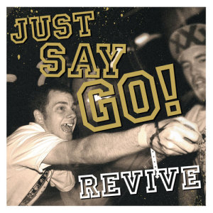 ดาวน์โหลดและฟังเพลง Out Of Reach พร้อมเนื้อเพลงจาก Just Say Go!